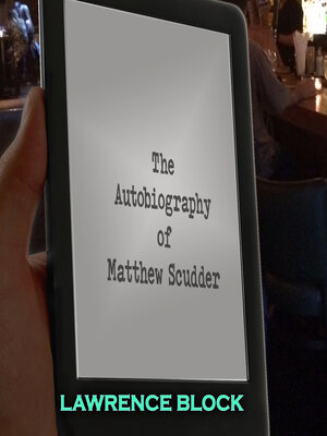 The Autobiography of Matthew Scudder - Audiobook